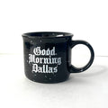Good Morning Dallas Coffee Mug featuring a glossy black ceramic finish with speckled accents, perfect for coffee lovers. This Texas themed gift showcases a charming design, making it an ideal souvenir from Texas and a great addition to any collection of Texan gifts.