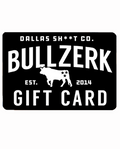 BULLZERK Gift Card featuring a Texas-themed design perfect for those looking for Texas Made Gifts or souvenirs from Texas. A unique Dallas souvenir that embodies the spirit of Texan gifts.