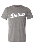 Gray tshirt with a text graphic of "Dallas" in a white script font.