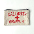Dallasite Survival Kit Pencil Bag featuring a bold red 'SURVIVAL KIT' design on a natural canvas background, perfect for storing your essentials. This Texas themed gift is a great souvenir from Texas, highlighting unique Texan gifts made with quality craftsmanship.
