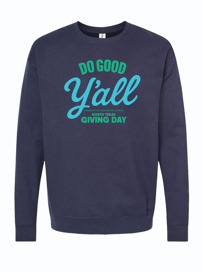 Do Good Y'all Crewneck Sweatshirt - Navy
