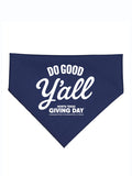 Do Good Y'all Dog Bandana