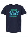 Kids - Do Good Y'all T-Shirt