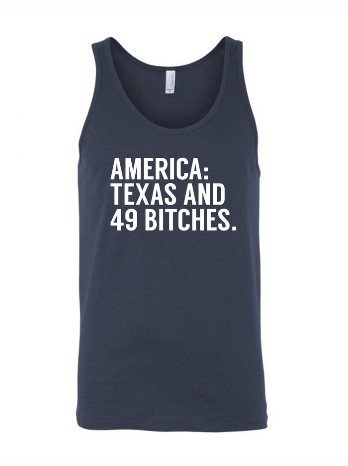 Men's 49 Bitches Tank Top featuring the phrase 'America: Texas and 49 Bitches' in bold white letters on a navy background. A perfect Texas themed gift, this tank is great for anyone looking for Texas Made Gifts, souvenirs from Texas, or a unique dallas souvenir. Ideal for fans of Texan gifts and casual wear.