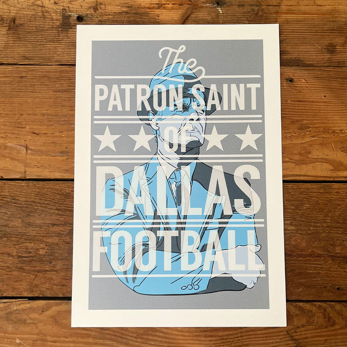 PATRON Art Print featuring a stylish illustration of a man, conveying the message 'The PATRON SAINT of DALLAS FOOTBALL'. Perfect as a Texas themed gift or a souvenir from Texas. Ideal for anyone looking for Texan gifts or Dallas souvenirs, this print captures the spirit of Texas culture and pride.