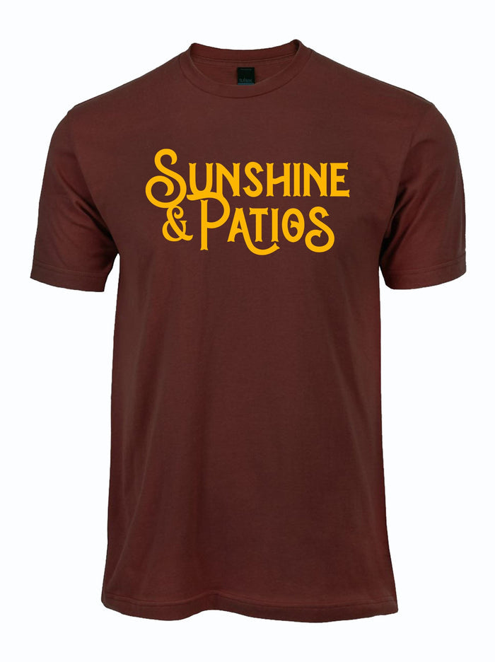 Maroon tshirt with text reading "Sunshine & Patios" in yellow letters.